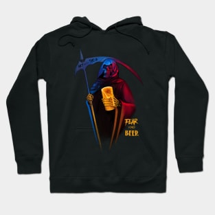 Fear and Beer the Reaper Hoodie